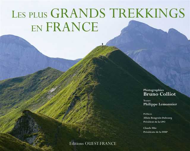 LES PLUS GRANDS TRECKKINGS DE FRANCE
