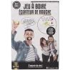 Jeu à boire écarteur de bouche