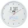 Horloge moderne 30 cm Je suis...