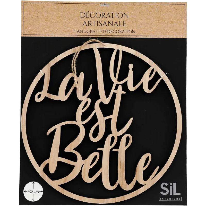 Décoration murale La vie est belle 40 cm