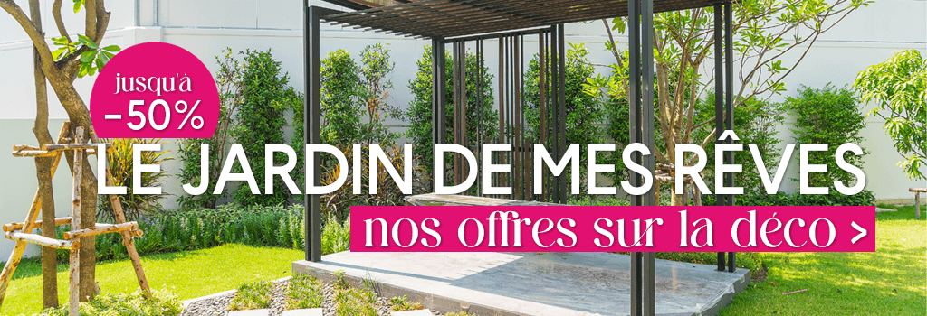 Le jardin de mes rêves : evenenement shopping sur Jardindeco.com