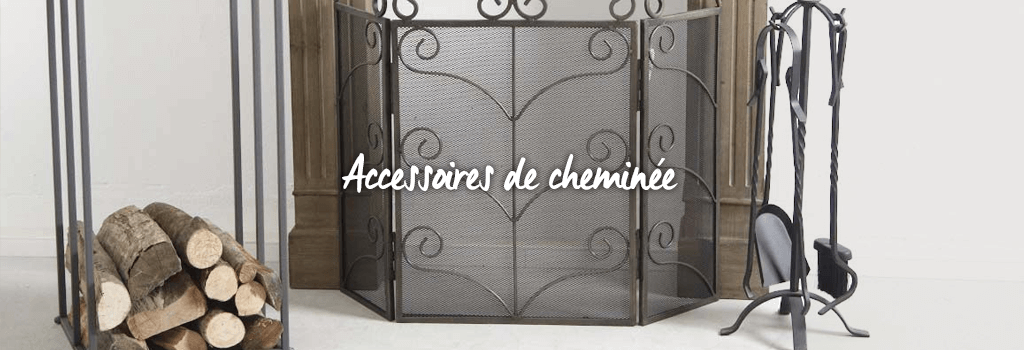 Pleins feux sur les accessoires de cheminée : evenenement shopping sur Jardindeco.com