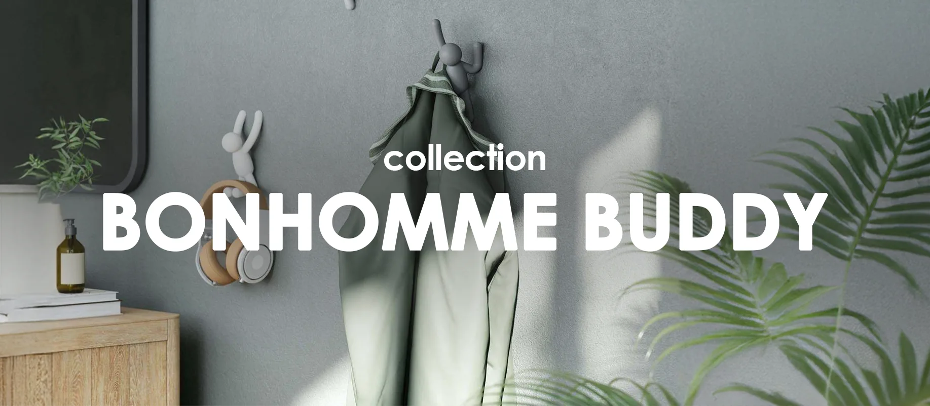 Collection Bonhomme Buddy : evenenement shopping sur Jardindeco.com