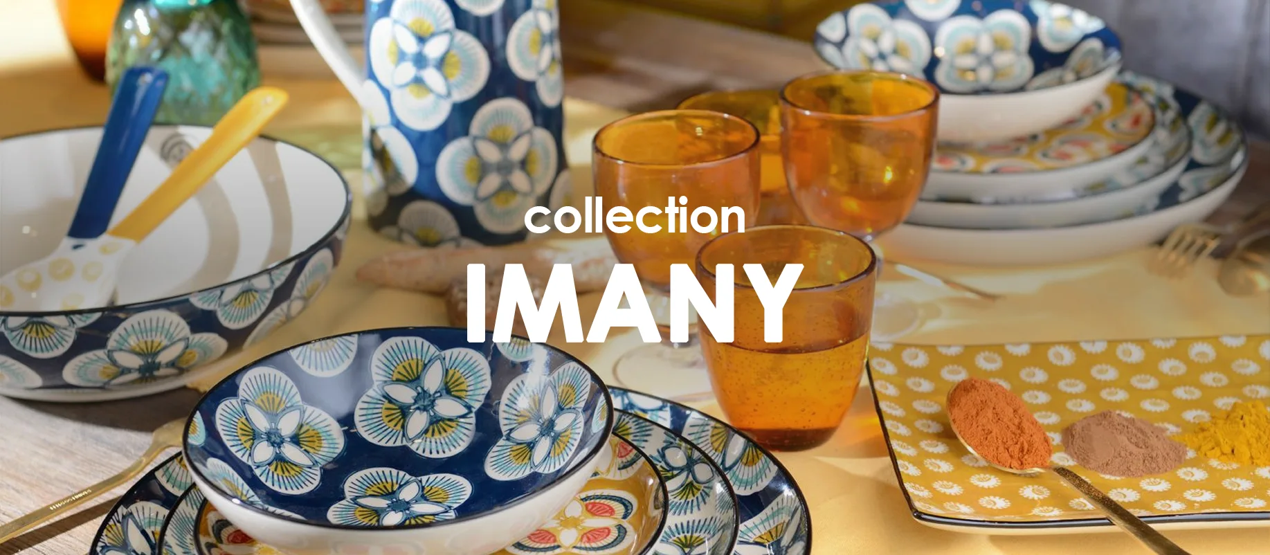 Collection Imany : Collection shopping sur Jardindeco.com