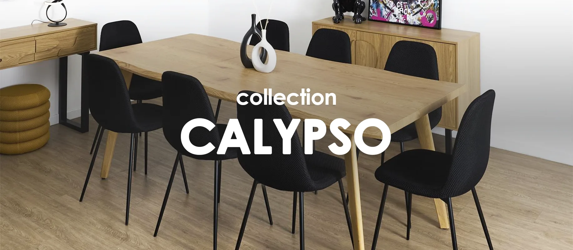 Collection Calypso : Collection shopping sur Jardindeco.com
