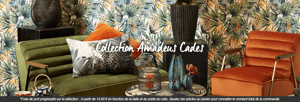 Collection Amadeus Cades - livraison 72 heures : evenenement shopping sur Jardindeco.com