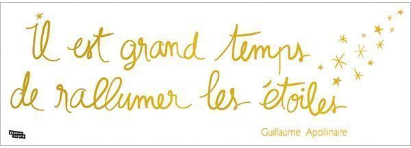 Sticker citation g. apollinaire "rallumer les étoiles"