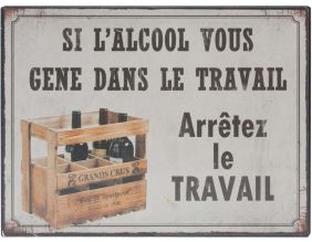 Plaque en métal humour 21 x 15 cm (Si l'alcool vous gêne...)