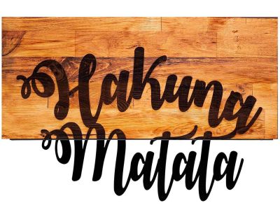 Décoration murale en bois et métal Citation (Hakuna Matata 2)