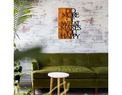 Décoration murale en bois et métal Walnut (Do More Of What Makes You Happy)