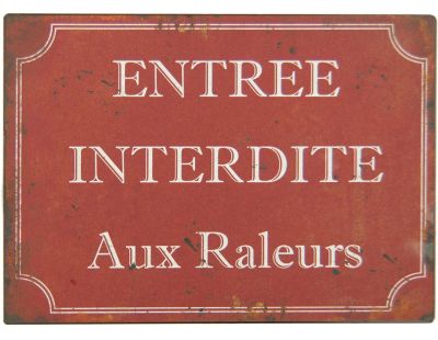 Plaque en métal humour 21 x 15 cm (Entrée interdite aux râleurs)
