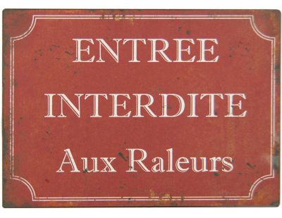 Plaque en métal humour 21 x 15 cm (Entrée interdite aux râleurs)