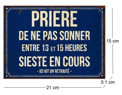 Plaque en métal humour 21 x 15 cm (Prière de ne pas sonner…)