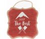 Décorations à suspendre Just the best (Lot de 4) - 37,90