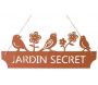 Pancarte Jardin secret 36 x 48 cm