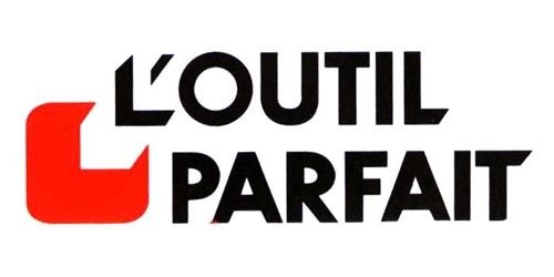 L'OUTIL PARFAIT