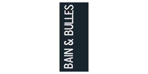 BAIN & BULLES