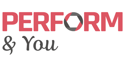 PERFORM & You