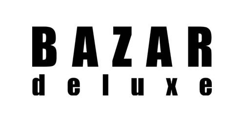 BAZARDELUXE