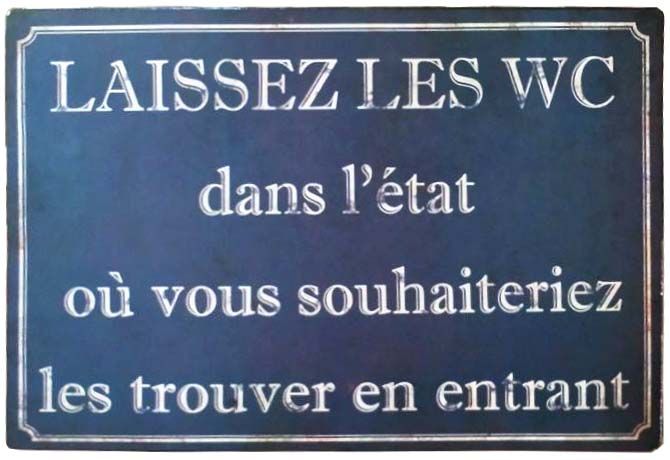 Plaque Laissez les WC...