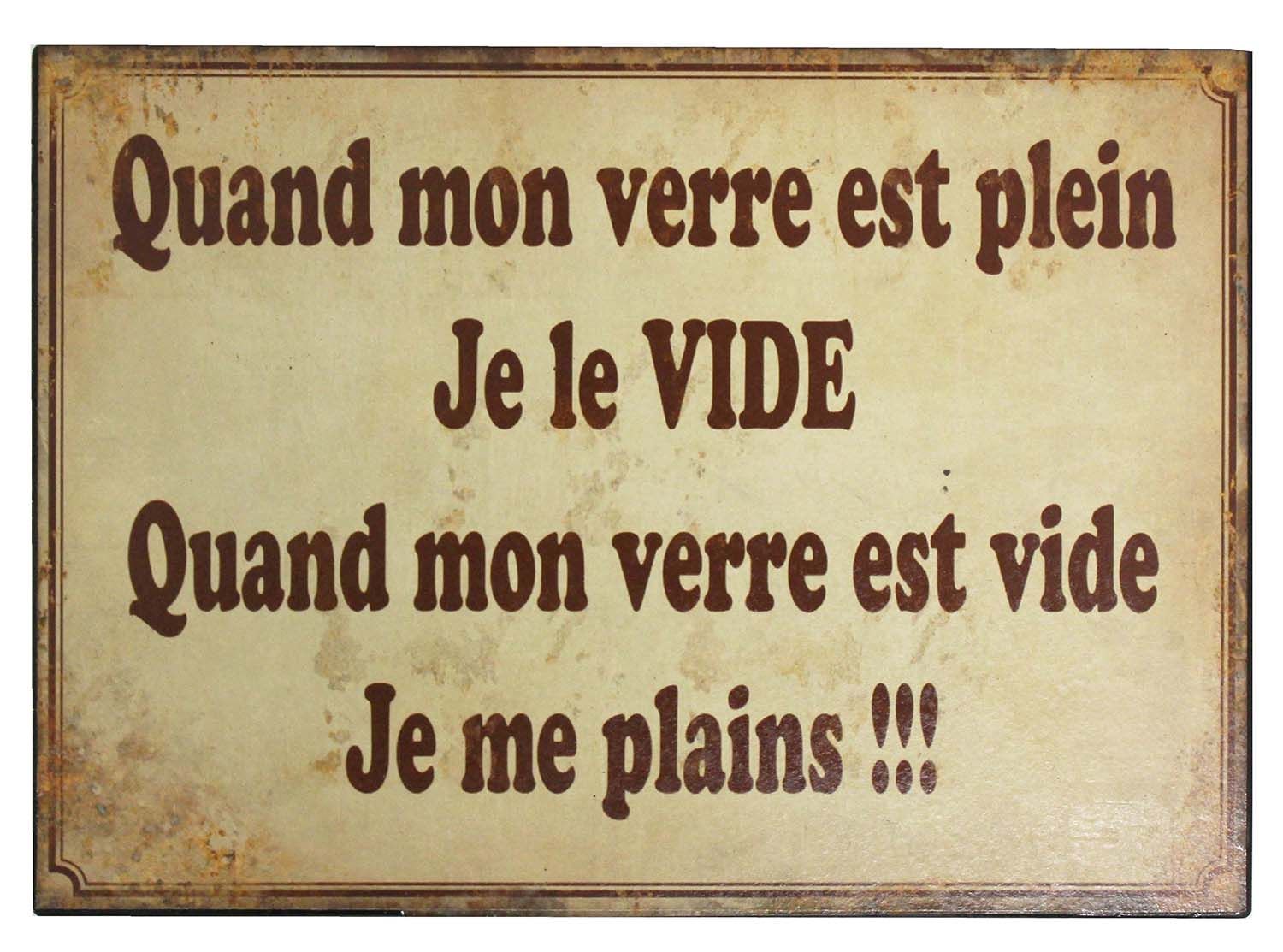 Plaque Quand mon verre est plein...