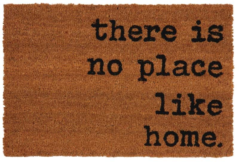 Paillasson en fibres de coco There is no place like home