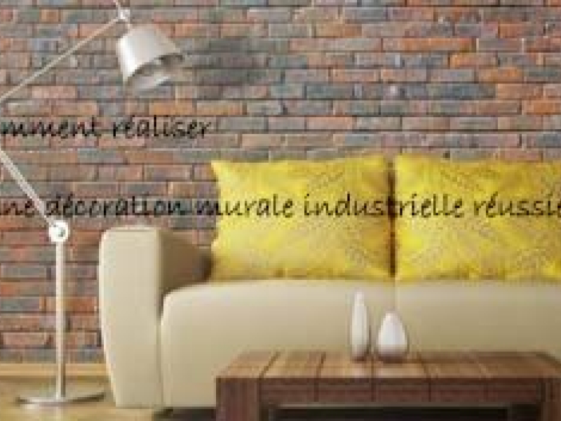 Comment réaliser une décoration murale industrielle réussie ?